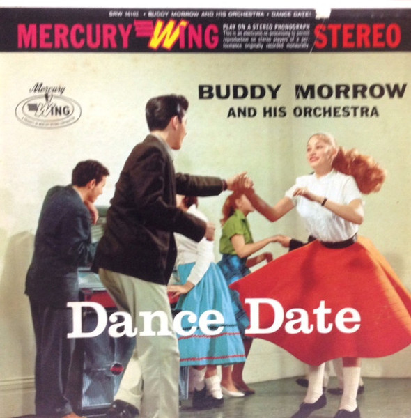 Buddy Morrow And His Orchestra - Dance Date (LP, Album)