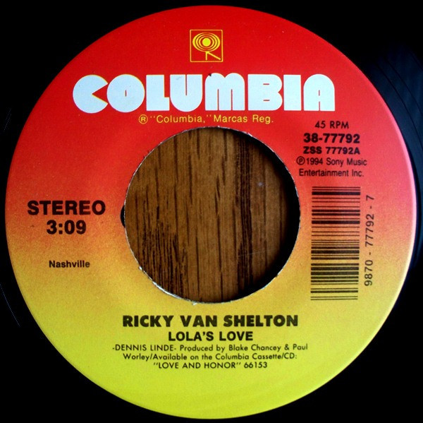 Ricky Van Shelton - Lola's Love - Columbia - 38-77792 - 7", Single 1015310746