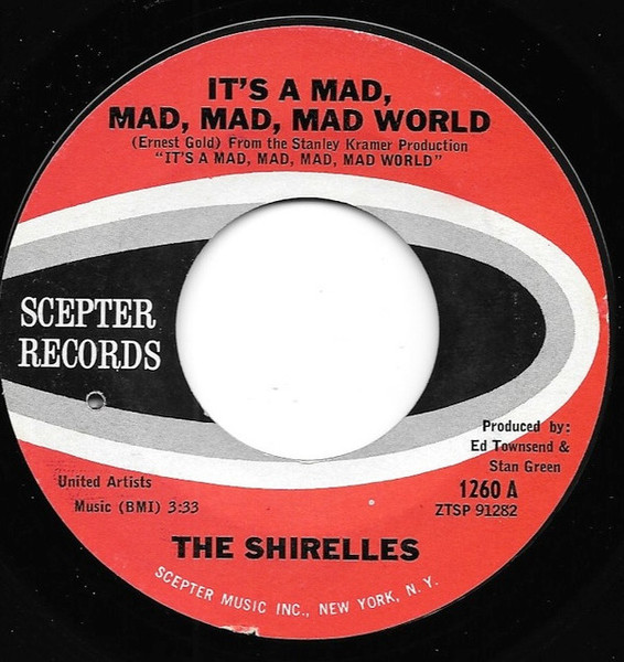 The Shirelles - It's A Mad, Mad, Mad, Mad World / 31 Flavors (7")
