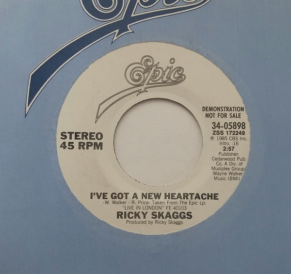 Ricky Skaggs - I've Got A New Heartache - Epic - 34-05898 - 7", Promo 1015349261