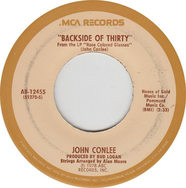 John Conlee - Backside Of Thirty - MCA Records - AB-12455 - 7" 1015624938