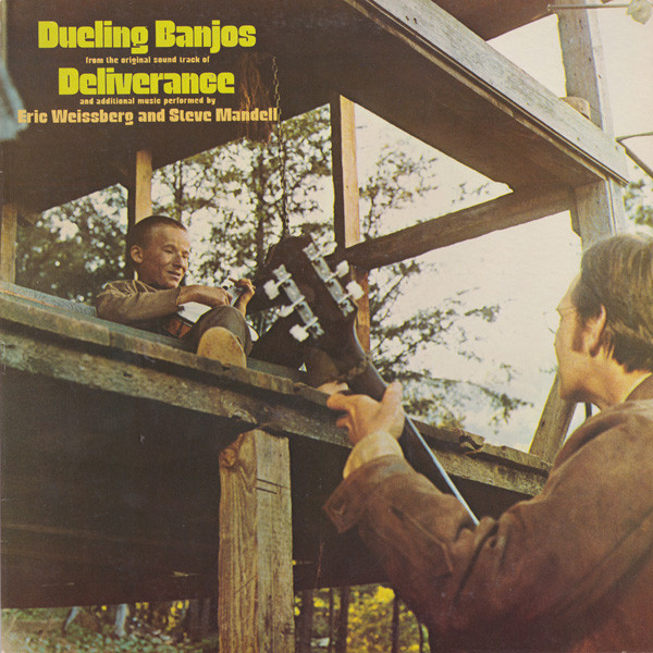 Eric Weissberg And Steve Mandell - Dueling Banjos From The Original Motion Picture Soundtrack Deliverance And Additional Music - Warner Bros. Records - BS 2683 - LP, Album, Comp 1017165374