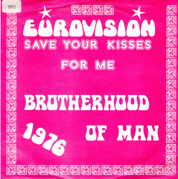 Brotherhood Of Man - Save Your Kisses For Me (7", Single, Styrene, Pit)