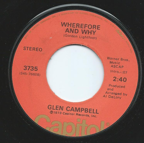 Glen Campbell - Wherefore And Why / Give Me Back That Old Familiar Feeling - Capitol Records - 3735 - 7", Single 1018910480