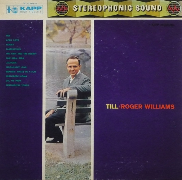 Roger Williams (2) - Till - Kapp Records - K-1081-S - LP, Album 1023908362