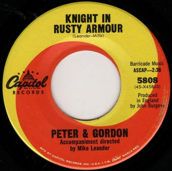 Peter & Gordon - Knight In Rusty Armour - Capitol Records - 5808 - 7", Single 1027750744