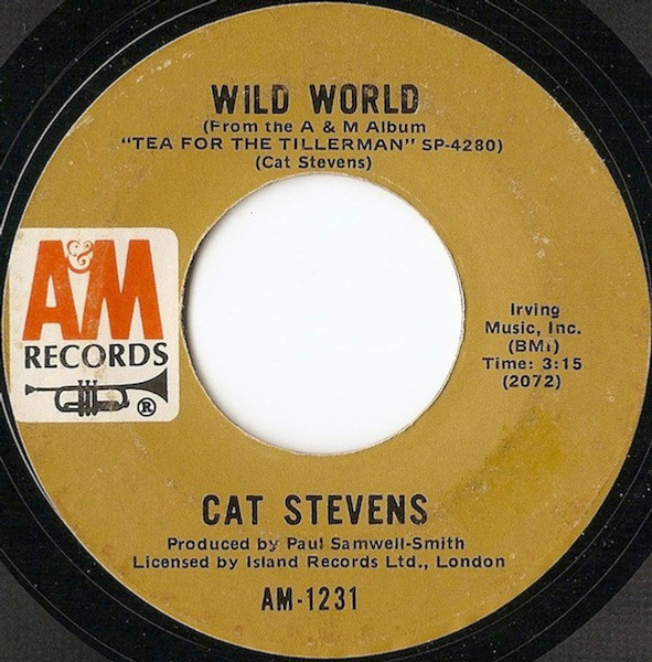 Cat Stevens - Wild World (7", Single, Mono, Styrene, Ter)