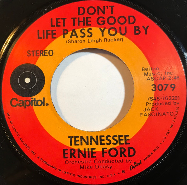 Tennessee Ernie Ford - Don't Let The Good Life Pass You By (7", Single)