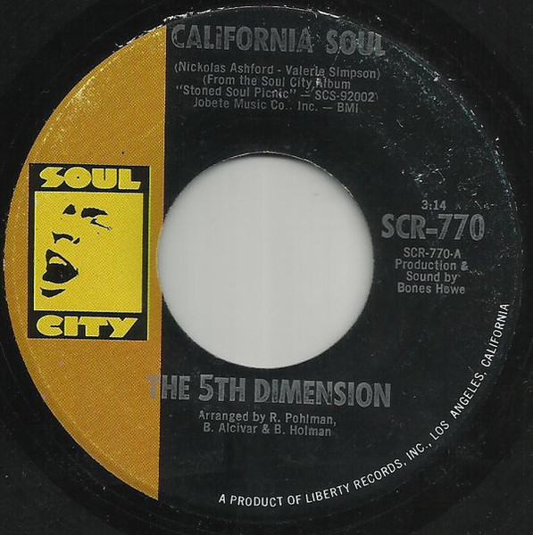 The 5th Dimension* - California Soul / It'll Never Be The Same Again (7", Single)