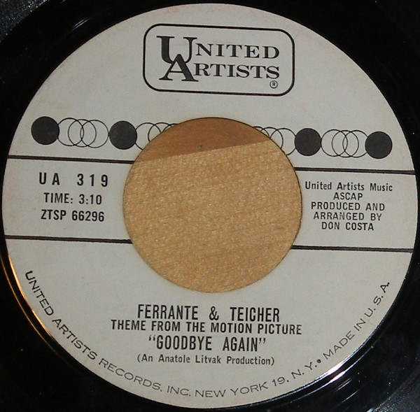 Ferrante & Teicher - Theme From The Motion Picture "Goodbye Again" (7", Single, Whi)