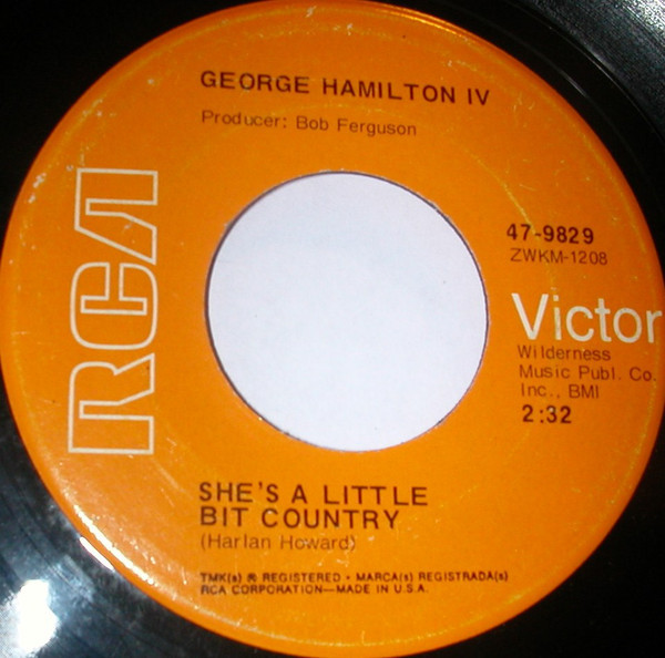 George Hamilton IV - She's A Little Bit Country / My Nova Scotia Home (7")