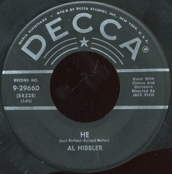 Al Hibbler - He / Breeze (Blow My Baby Back To Me) (7", Single)