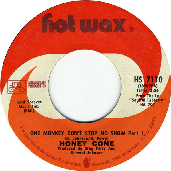 Honey Cone - One Monkey Don't Stop No Show (7", Single, Styrene, Pit)