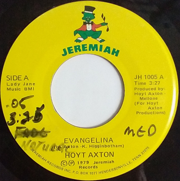Hoyt Axton - Evangelina / So Hard To Give It All Up (7")