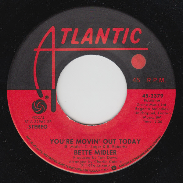 Bette Midler - You're Movin' Out Today (7", Single, Spe)