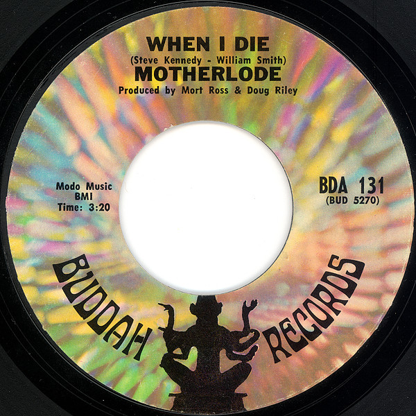 Motherlode (2) - When I Die / Hard Life (7", Styrene)