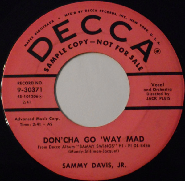 Sammy Davis Jr. - Don'cha Go 'Way Mad (7", Promo)