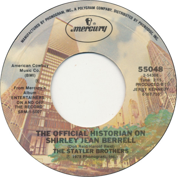 The Statler Brothers - The Official Historian On Shirley Jean Berrell (7", Styrene, Ter)