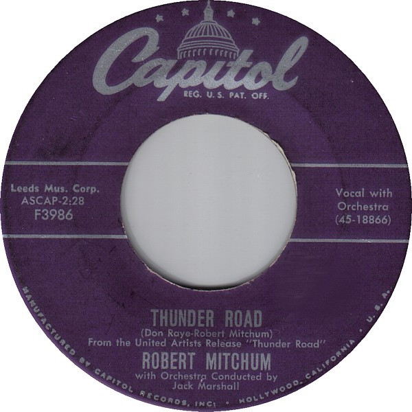 Robert Mitchum - Thunder Road / My Honey's Lovin' Arms (7", Single, Los)