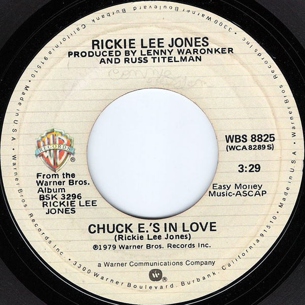 Rickie Lee Jones - Chuck E.'s In Love (7", Single, Pit)
