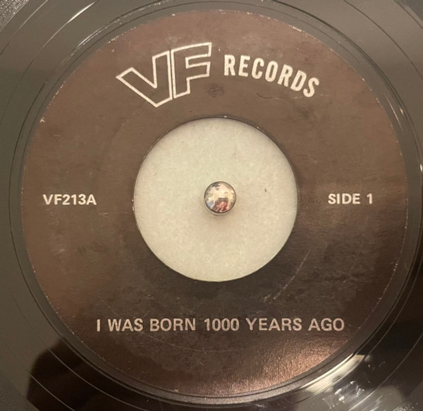 Unknown Artist - I Was Born 1000 Years Ago (7")