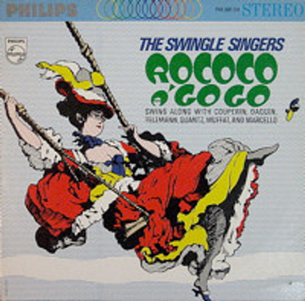 The Swingle Singers* - Rococo Á Go Go (LP, Album)