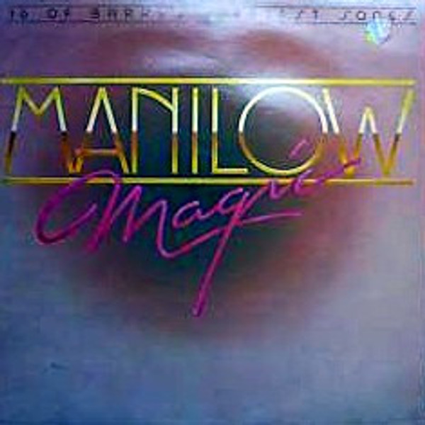 Barry Manilow - Manilow Magic - Arista - NU 9740 - LP, Comp 1038874180