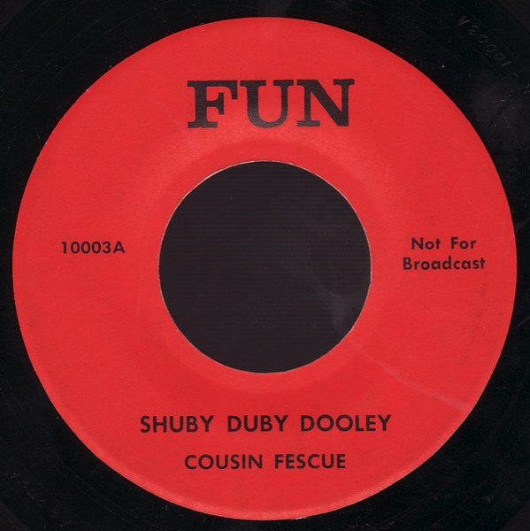 Cousin Fescue - Shuby Duby Dooley (7")