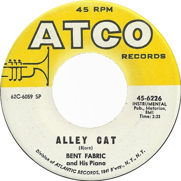 Bent Fabric And His Piano* - Alley Cat (7", Single, Spe)