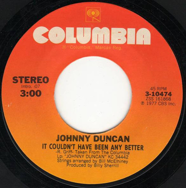 Johnny Duncan (3) - It Couldn't Have Been Any Better (7", Single, Ter)