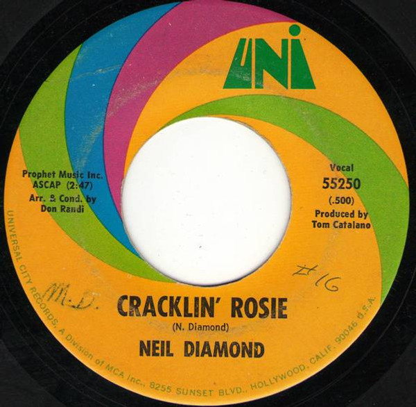 Neil Diamond - Cracklin' Rosie - UNI Records - 55250 - 7", Single, Pin 1040765475