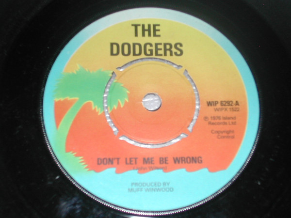 The Dodgers - Don't Let Me Be Wrong (7", Single)