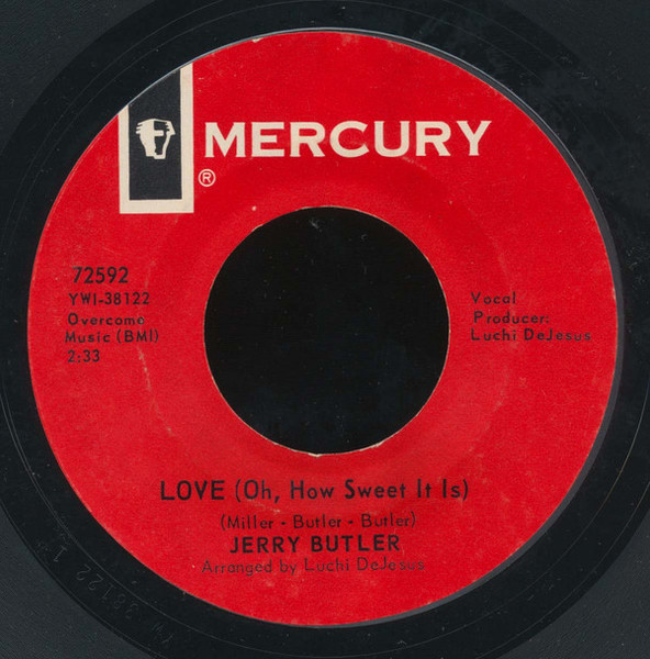 Jerry Butler - Love (Oh, How Sweet It Is) / Loneliness (7", Single)