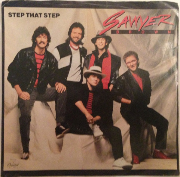 Sawyer Brown - Step That Step (7", Single)