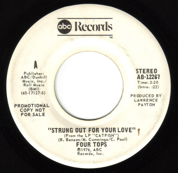 Four Tops - Strung Out For Your Love (7", Promo)