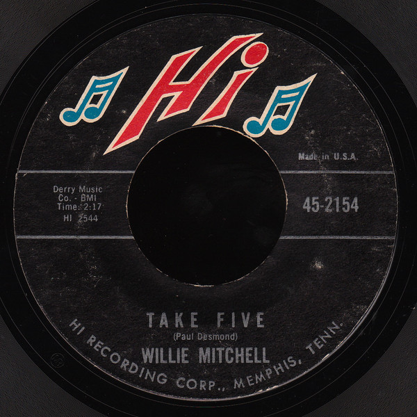 Willie Mitchell - Take Five / 30-60-90 (7")