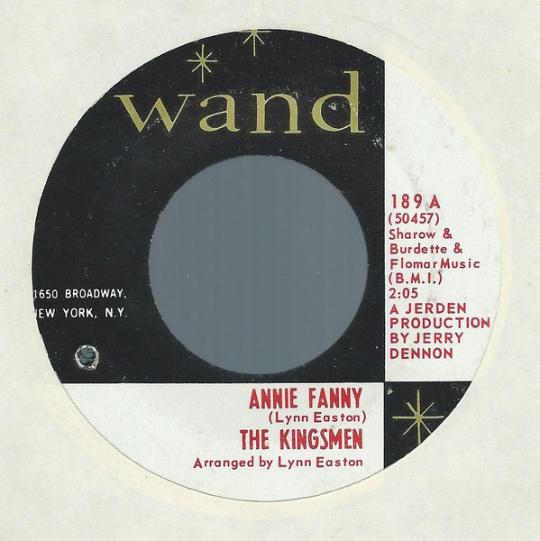 The Kingsmen - Annie Fanny / Give Her Lovin' (7", Single, Mono, Styrene, San)