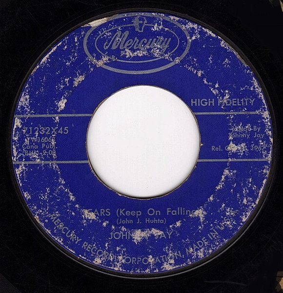 Johnny Jay (3) - Tears (Keep On Falling) (7")