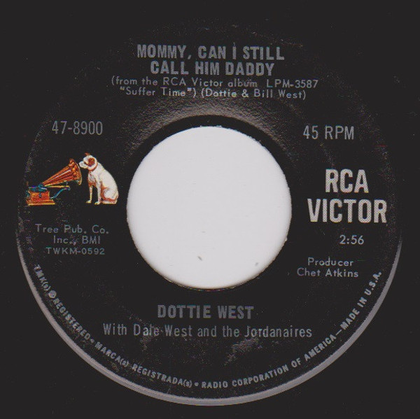 Dottie West - Mommy, Can I Still Call Him Daddy (7")