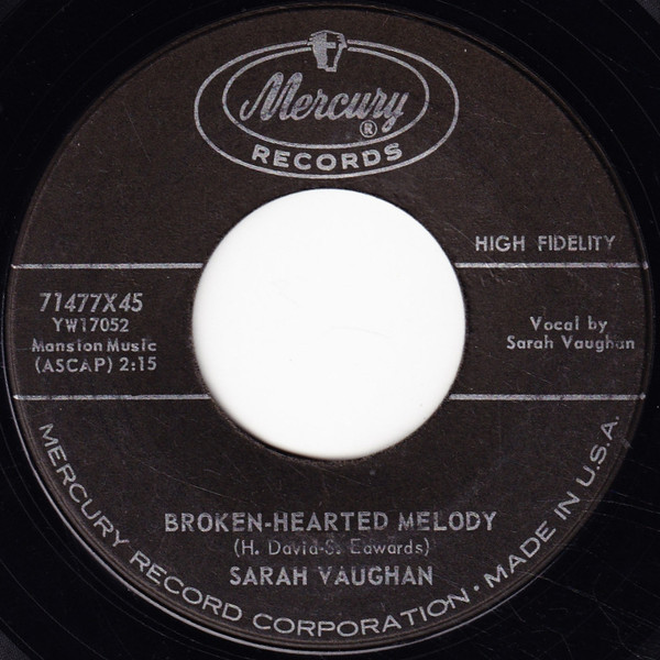 Sarah Vaughan - Broken-Hearted Melody / Misty - Mercury - 71477X45 - 7", Single 1042229811
