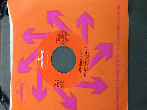 Spanky & Our Gang - And She's Mine / Leopard Skin Phones (7", Single)