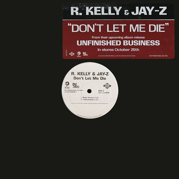 R. Kelly & Jay-Z - Don't Let Me Die (12", Promo)