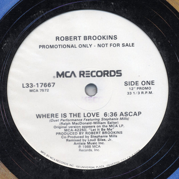 Robert Brookins Featuring Stephanie Mills - Where Is The Love (12", Promo)