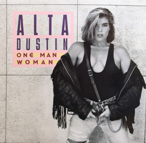 Alta Dustin - One Man Woman (12", Promo)