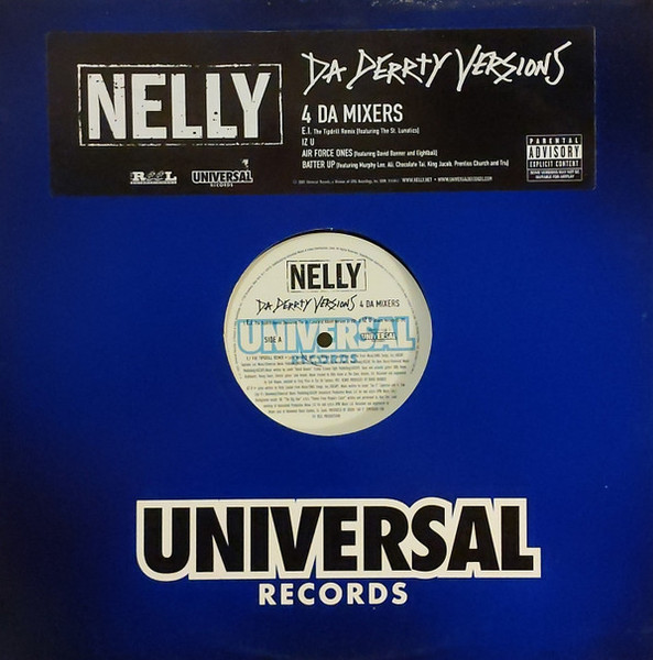 Nelly - Da Derrty Versions (4 Da Mixers) - Universal Records - UNIR 21134-1 - 12", Promo 1043047506