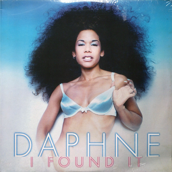 Daphne - I Found It (2x12")