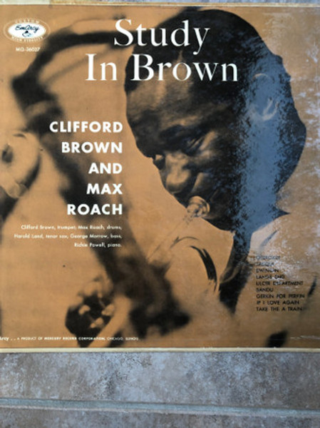 Clifford Brown And Max Roach - Study In Brown (LP, Album, Mono)