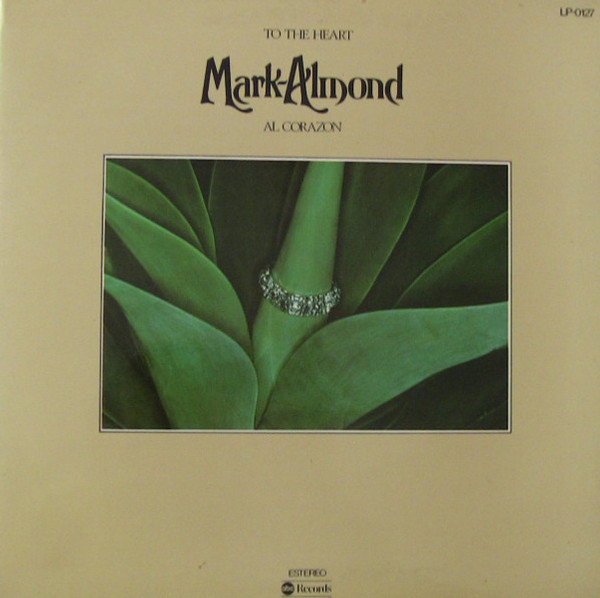 Mark-Almond - To The Heart (LP, Advance, Album, TP)