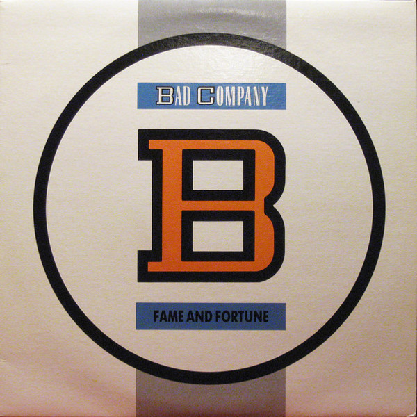 Bad Company (3) - Fame And Fortune (LP, Album)