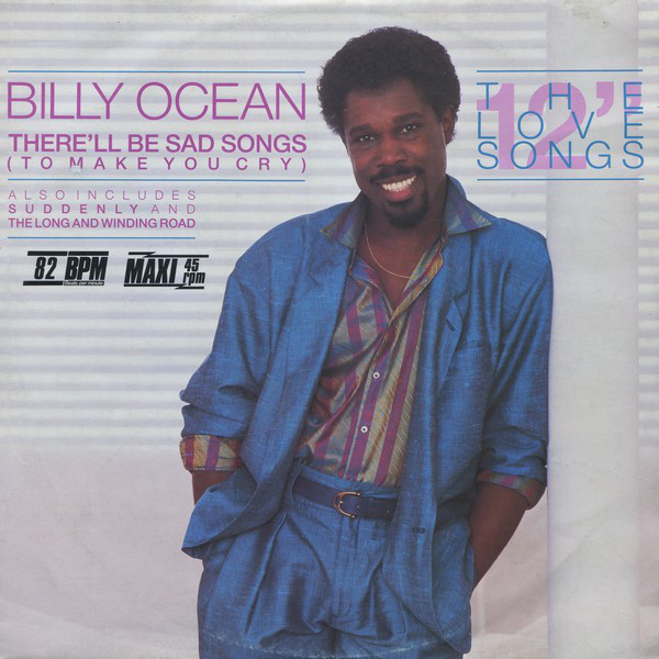 Billy Ocean - There'll Be Sad Songs (To Make You Cry) (12", Maxi)